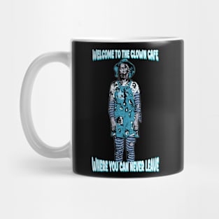 Clown Cafe 4 Life Mug